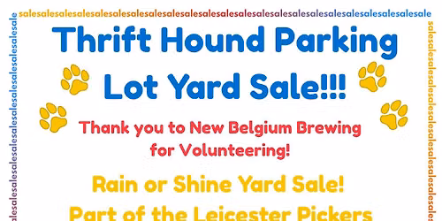 Thrift Hound Parking Lot Sale (RAIN or SHINE!)