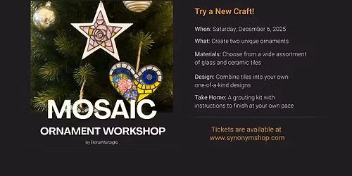 Mosaic Ornament Workshop
