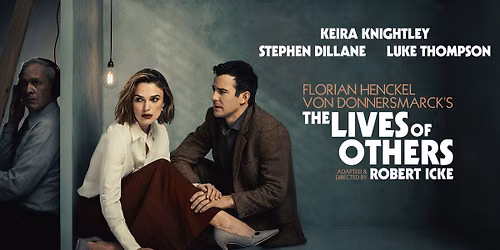 The Lives of Others at Adelphi Theatre
