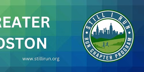Still I Run Greater Boston Chapter Meetup (Run or Walk!) - Boston Route
