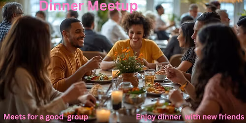 Dinner meetup