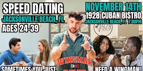 Speed Dating With Wingman Of The Year: Jacksonville Beach, FL