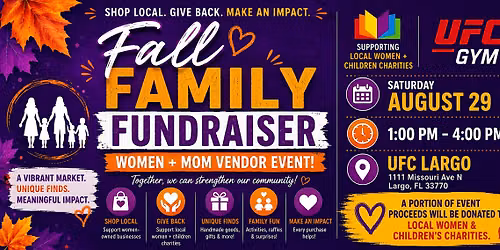 Fall Family Fundraiser: Women + Mom Vendor Market | Largo, FL