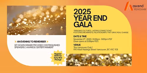 2025 Ascend Vancouver Year End Gala: Bridging Cultures, Lasting Connections