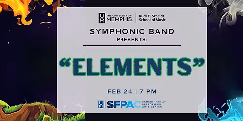 "Elements" Presented by The University of Memphis Symphonic Band