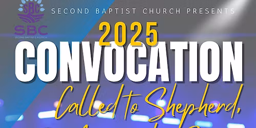 Second Baptist Church Convocation 2025