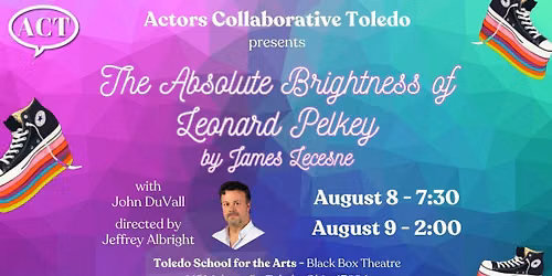 The Absolute Brightness of Leonard Pelkey by James Lecesne