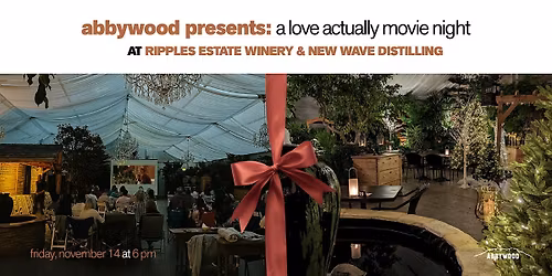 Abbywood Presents: A Love Actually Movie Night