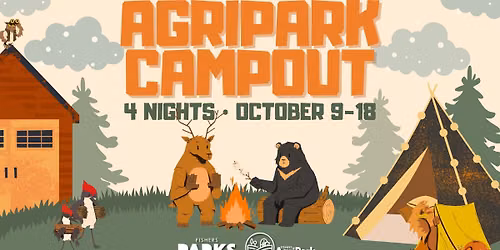 AgriPark CampOut \ud83c\udfd5\ufe0f