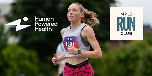 Human Powered Health x MPLS Run Club \u2014 Group Run
