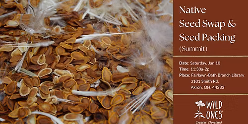  Native Seed Swap and Seed Packing (Summit)
