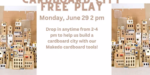 Cardboard City Free Play