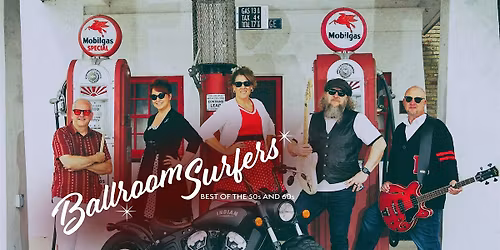The Ballroom Surfers  ~ Dinner Cruise & Concert