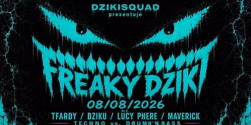 FREAKY DZIKI