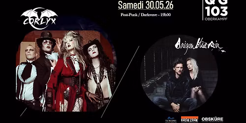 CORLYX + Saigon Blue Rain + DJ set au QG103 OBERKAMPF \/\/ 30 mai 2026
