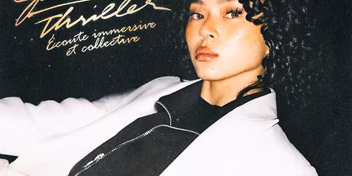 \u00c9coute collective & immersive Thriller | Michael Jackson