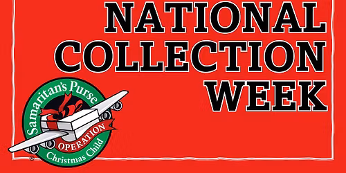 Operation Christmas Child National Collection Week