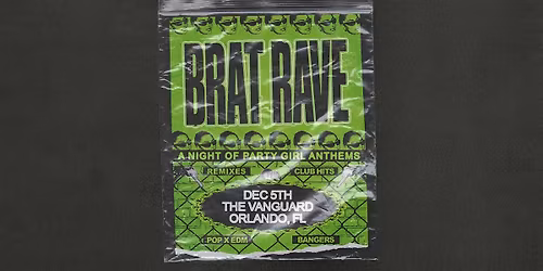 Party Girl\/Brat Rave - A Night of Party Girl Anthems