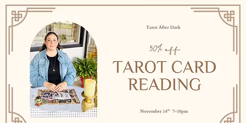 Tarot After Dark - 50% off Readings