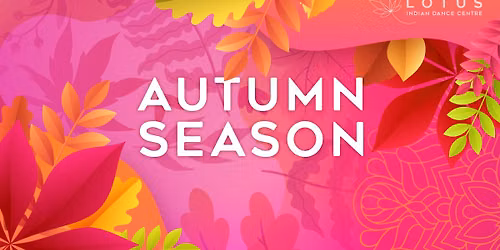 LOTUS Autumn Season 24 Aug to 10 Dec 2026