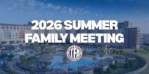 TFA 2026 Summer Family Meeting