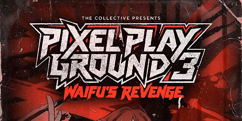 Pixel Playground 3 : Waifus Revenge