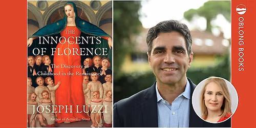 Joseph Luzzi, THE INNOCENTS OF FLORENCE