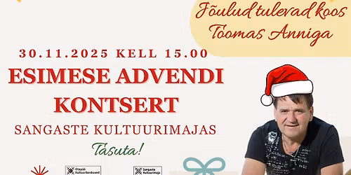 Esimese advendi kontsert Toomas Anniga