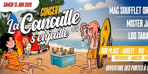 La Canaille s'enjaille #3 le samedi 13 juin