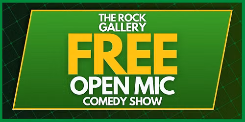FREE Open Mic Stand-Up Comedy Show