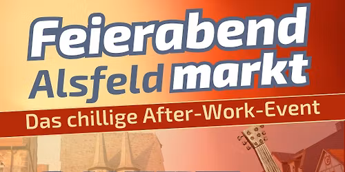 FullDays @ Feierabendmarkt Alsfeld