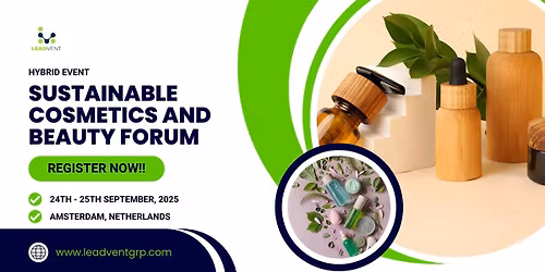 Sustainable Cosmetics And Beauty Forum
