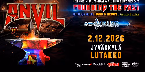 ANVIL (CA) - Pounding The Past Tour + Killer (BE) \/ Lutakko