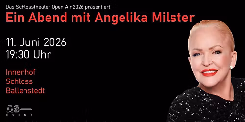 Schlosstheater Open Air 2026 | Ein Abend mit Angelika Milster