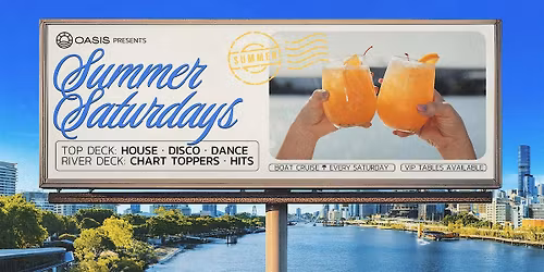 OASIS Saturdays - Afternoon Boat Party - Saturday, 3rd of January 2025