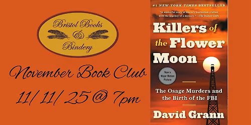 November Book Club: Killers of the Flower Moon by David Grann