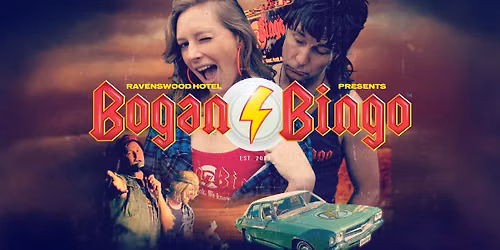 BOGAN BINGO \/\/ RAVENSWOOD HOTEL