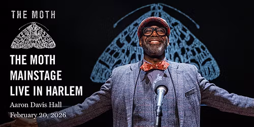 The Moth Mainstage in Harlem