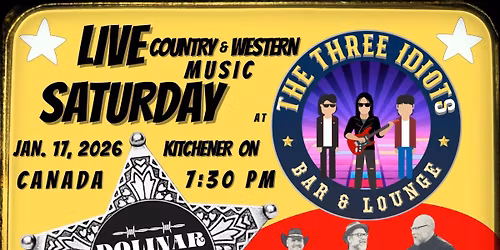 Dolinar, Dosman and Dunn w\/ special guests Dana K & Mike Weber @ The Three Idiots Lounge, Kitchener