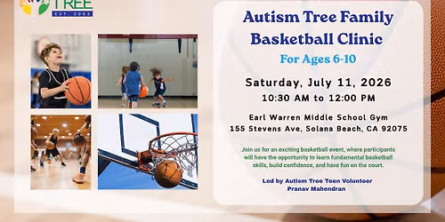 Autism Tree Family Basketball Clinic (For Ages 6-10)