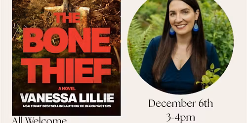 Book Signing! Vanessa Lillie's "The Bone Thief"