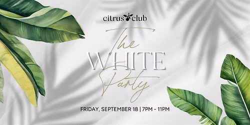 The White Party at the Citrus Club