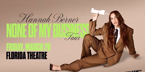 Hannah Berner - None Of My Business Tour