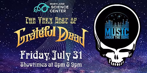 Music Under the Dome: Grateful Dead