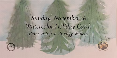 Sip & Create: Watercolor Holiday Cards at Prodigy Vineyards