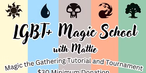 LGBT+ Magic School with Mattie