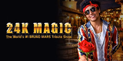 24K Magic - The #1 Bruno Mars Tribute Show