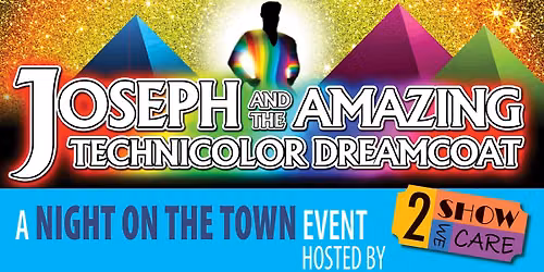 A Night on the Town - Joseph & the Amazing Technicolor Dreamcoat