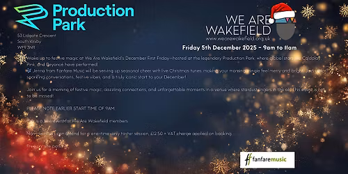 We Are Wakefield First Friday Networking 5 December 2025