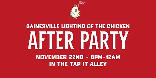 Gainesville Lighting of the Chicken After Party
